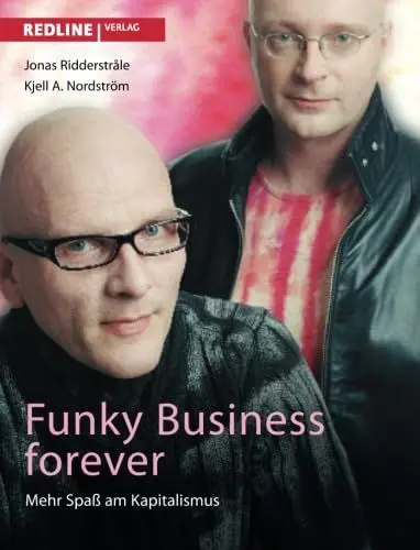Produktbild: Funky Business Forever: Mehr Spaß Am Kapitalismus
