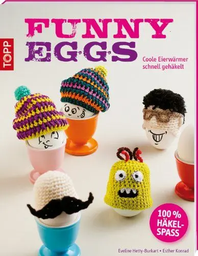 Produktbild: Funny Eggs: Coole Eierwärmer schnell gehäkelt