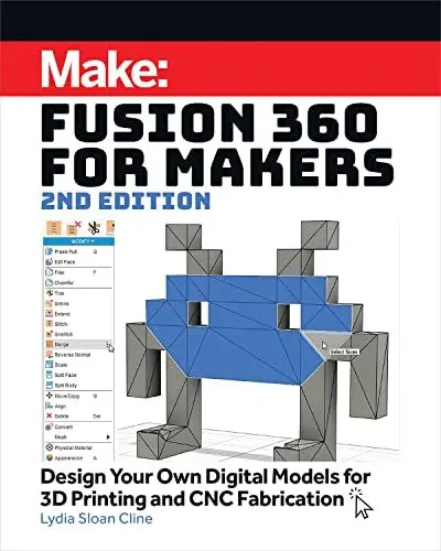 Produktbild: Fusion 360 for Makers: Design Your Own Digital Models for 3D Printing and CNC Fabrication