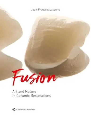 Produktbild: Fusion: Art and Nature in Ceramic Restorations
