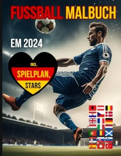 Produktbild: Fußball Malbuch EM 2024: für Kinder | Europameisterschaft 2024 in Deutschland | Spielplan | Teams | Superstars