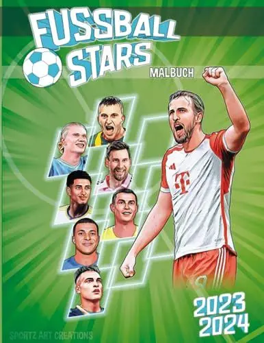Produktbild: Fussball Stars Malbuch: Die besten Spieler der Welt. Das perfekte Fußballgeschenk für Jungen, Mädchen und Fußballfans (Football Stars)