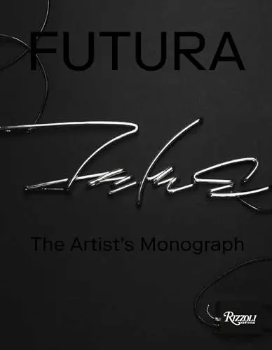 Produktbild: Futura: The Artist's Monograph