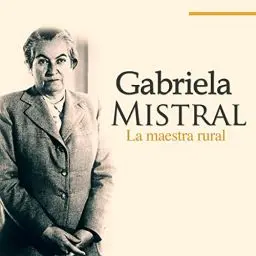 Produktbild: Gabriela Mistral (Spanish Edition): La maestra rural (The Rural Master)