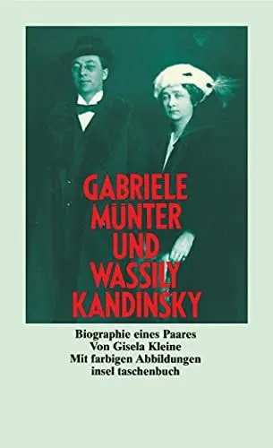 Produktbild: Gabriele Münter und Wassily Kandinsky - Biographie eines Paares
