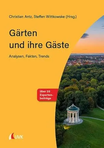 Produktbild: Gärten und ihre Gäste: Analysen, Fakten, Trends