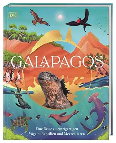 Produktbild: Galapagos: Eine Reise zu einzigartigen Vögeln, Reptilien und Meerestieren. Wunderschönes Naturbuch. Für Kinder ab 8 Jahren
