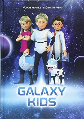 Produktbild: Galaxy Kids: Mitmachbuch zu den Hörspiel-Folgen 1 & 2 - um viele Zusatzinformationen erweitert, mit Rätseln, Experimenten und Spielen.
