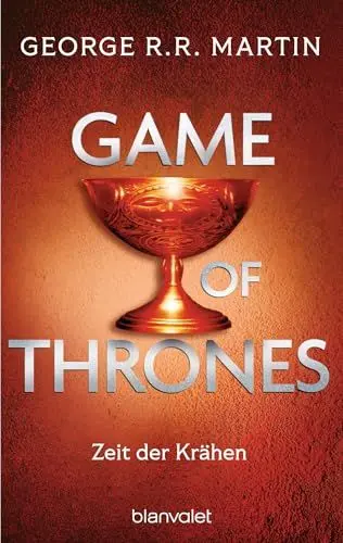 Produktbild: Game of Thrones: Zeit der Krähen - Die größte Drachen-Saga unserer Zeit! Limitierte Ausgabe – Nicht verpassen (Das Lied von Eis und Feuer, Band 7)