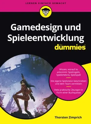 Produktbild: Gamedesign und Spieleentwicklung für Dummies