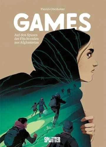 Produktbild: Games – auf den Spuren der Flüchtenden aus Afghanistan: Eine dokumentarische Graphic Novel