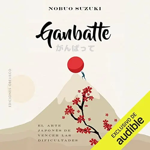 Produktbild: Ganbatte: El arte japonés de vencer las dificultades