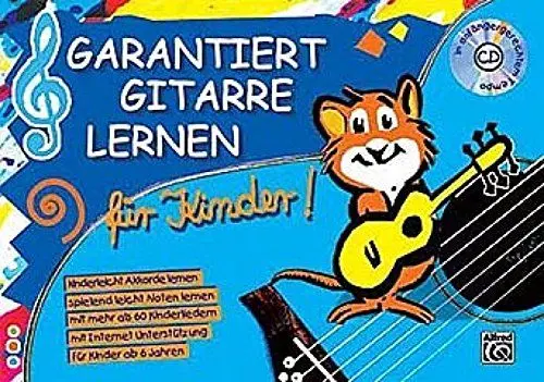 Produktbild: Garantiert Gitarre lernen für Kinder, Band 1 – Buch & CD: Die kinderleichte Gitarrenschule für Kinder ab einem Alter von 6 Jahren