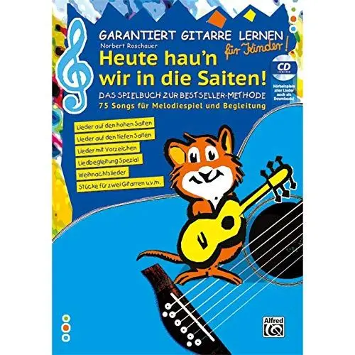 Produktbild: Garantiert Gitarre lernen für Kinder - HEUTE HAU'N WIR IN DIE SAITEN: Das Spielbuch zur Bestseller Methode - mit CD | 75 Songs für Melodiespiel und ... - 75 Songs für Melodiespiel und Begleitung