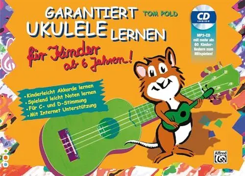 Produktbild: Garantiert Ukulele Lernen für Kinder | Ukulele | Buch & CD: Kinderleicht Akkorde lernen - Spielend leicht Noten lernen mit MP3-CD (Garantiert Lernen)