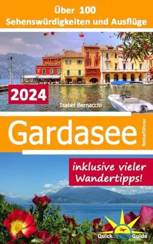 Produktbild: Gardasee Reiseführer: Über 100 Sehenswürdigkeiten und Ausflüge inklusive vieler Wandertipps