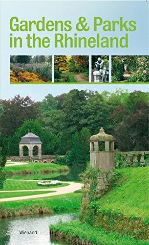 Produktbild: Gardens and Parks in the Rhineland: Ed. by the Landschaftsverband Rheinland