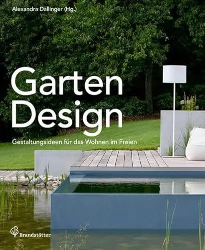 Produktbild: Garten Design - Gestaltungsideen für das Wohnen im Freien
