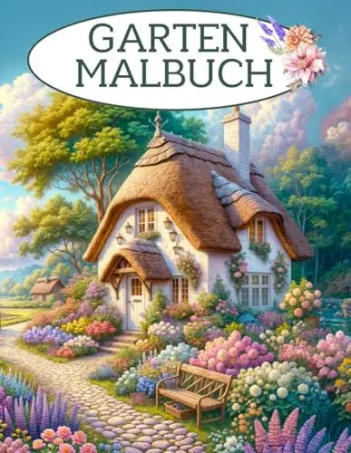Produktbild: Garten Malbuch: Malbuch für Erwachsene - Garten und Blumen Ausmalbuch mit 50 wunderschönen Motiven zur Förderung der Kreativität und Entspannung. ... Entdecke die Farben des Jahreskreises)