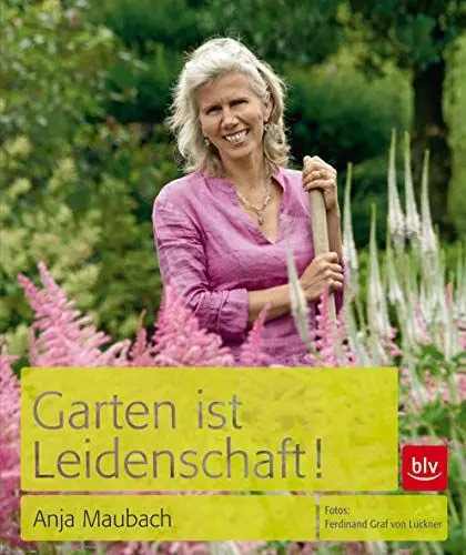 Produktbild: Garten ist Leidenschaft!