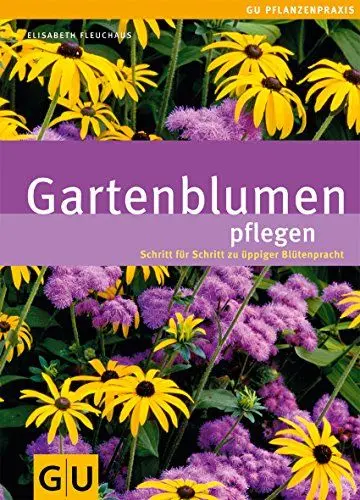 Produktbild: Gartenblumen pflegen (GU Ratgeber Garten)