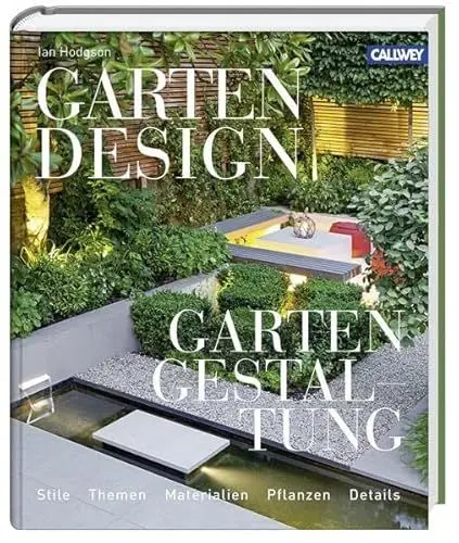 Produktbild: Gartendesign - Gartengestaltung: Stile, Themen, Materialien, Pflanzen, Details