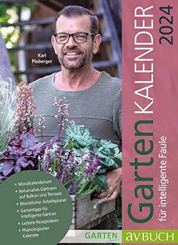 Produktbild: Gartenkalender 2024: für intelligente Faule (avBuch im Cadmos Verlag: im Cadmos Verlag)