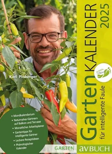 Produktbild: Gartenkalender 2025: für intelligente Faule (avBuch im Cadmos Verlag: im Cadmos Verlag)