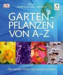 Produktbild: Gartenpflanzen von A-Z: Die besten Arten für jede Jahreszeit
