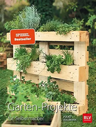 Produktbild: Garten-Projekte: für Selbermacher (BLV Gartenpraxis)