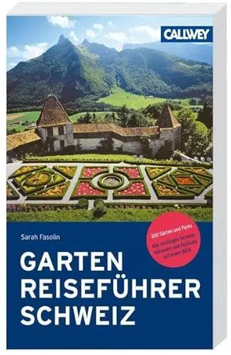 Produktbild: Gartenreiseführer Schweiz