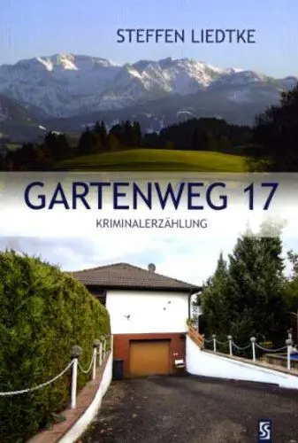 Produktbild: Gartenweg 17: Kriminalerzählung