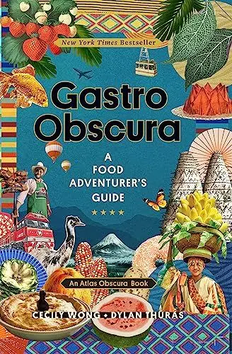 Produktbild: Gastro Obscura: A Food Adventurer's Guide (Atlas Obscura)