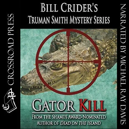 Produktbild: Gator Kill: Truman Smith Private Eye, Book 2