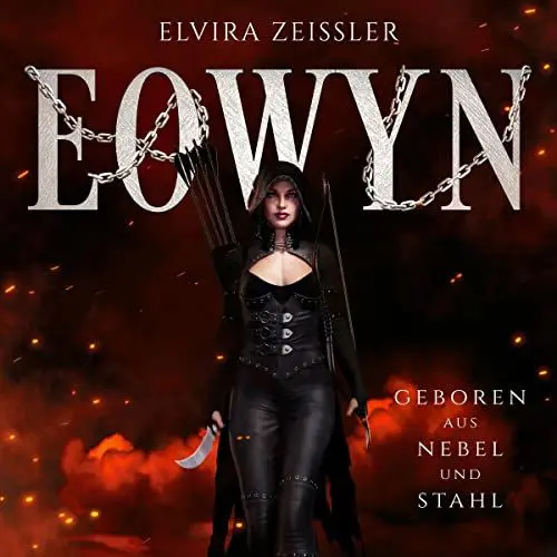 Produktbild: Geboren aus Nebel und Stahl: Eowyn-Saga 0
