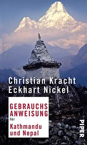 Produktbild: Gebrauchsanweisung für Kathmandu und Nepal: 4. aktualisierte Auflage 2018