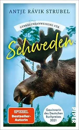 Produktbild: Gebrauchsanweisung für Schweden: Aktualisierte Neuausgabe 2022 - Von der Gewinnerin des Deutschen Buchpreises 2021