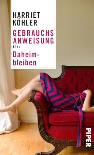Produktbild: Gebrauchsanweisung fürs Daheimbleiben