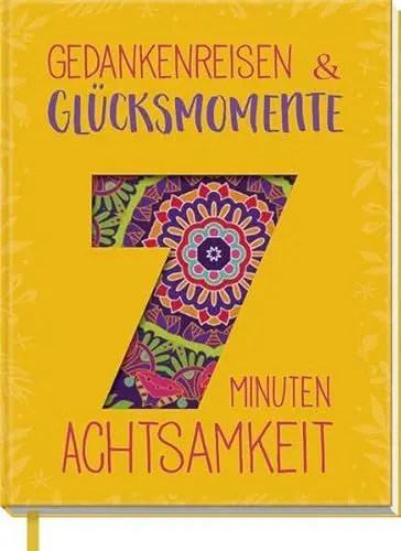 Produktbild: Gedankenreisen & Glücksmomente: 7 Minuten Achtsamkeit