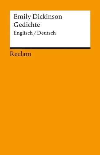 Produktbild: Gedichte. Englisch/Deutsch: Dickinson, Emily – zweisprachige Ausgabe·· englischsprachige Literatur (Reclams Universal-Bibliothek)