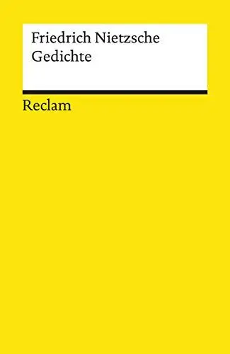 Produktbild: Gedichte: Nietzsche, Friedrich – Deutsch-Lektüre, Deutsche Klassiker der Literatur (Reclams Universal-Bibliothek)