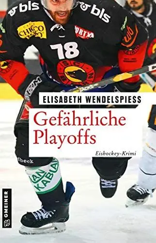 Produktbild: Gefährliche Playoffs: Eishockey-Krimi (Tödliches Eishockey)