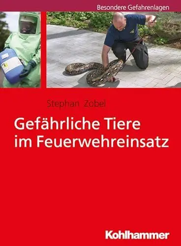Produktbild: Gefährliche Tiere im Feuerwehreinsatz
