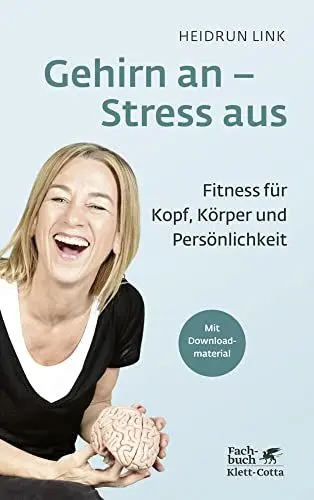 Produktbild: Gehirn an – Stress aus: Fitness für Kopf, Körper und Persönlichkeit