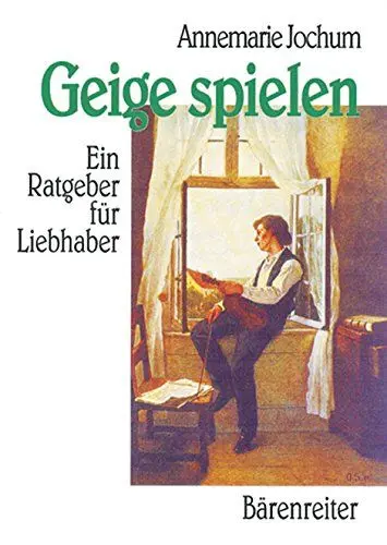 Produktbild: Geige spielen: Ein Ratgeber für Liebhaber