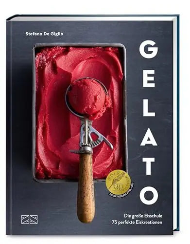 Produktbild: Gelato: Die große Eisschule & 75 perfekte Eiskreationen