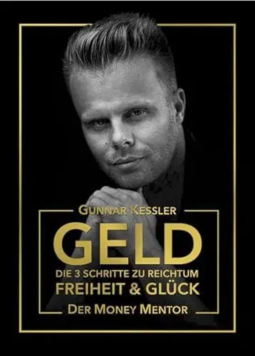 Produktbild: Geld: Die 3 Schritte zu Reichtum Freiheit und Glück