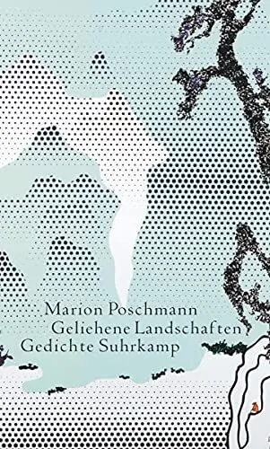 Produktbild: Geliehene Landschaften: Lehrgedichte und Elegien