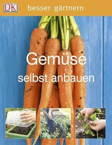 Produktbild: Gemüse selbst anbauen (Besser gärtnern)