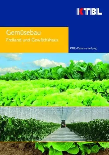 Produktbild: Gemüsebau: Freiland und Gewächshaus